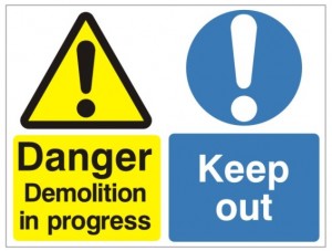 Here are 5 safety signs you might find at a demolition site